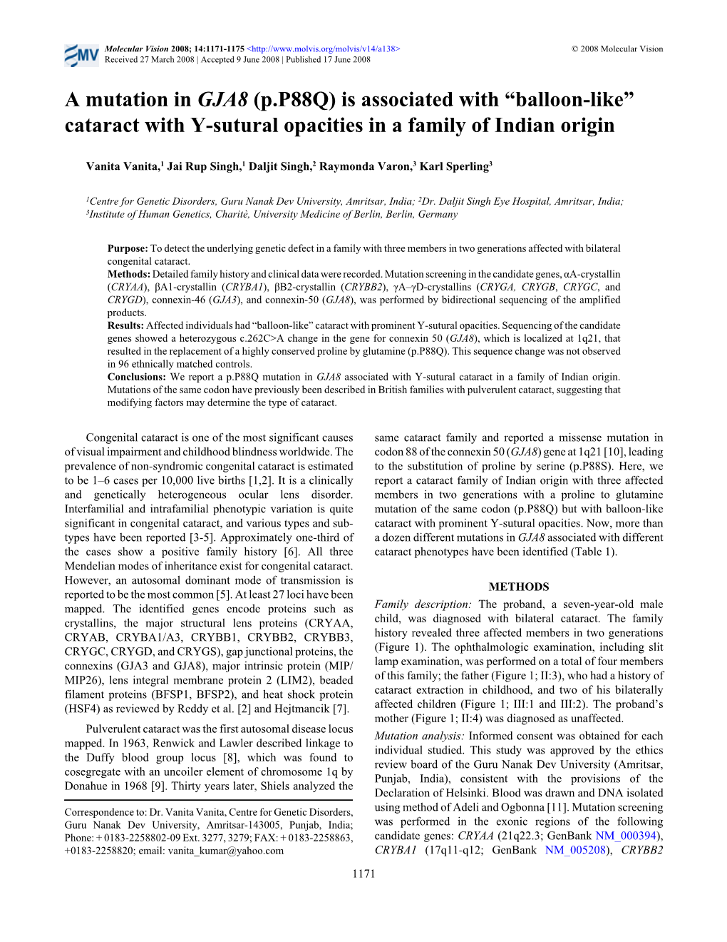 A Mutation in GJA8 (P.P88Q) Is Associated with “Balloon-Like” Cataract with Y-Sutural Opacities in a Family of Indian Origin