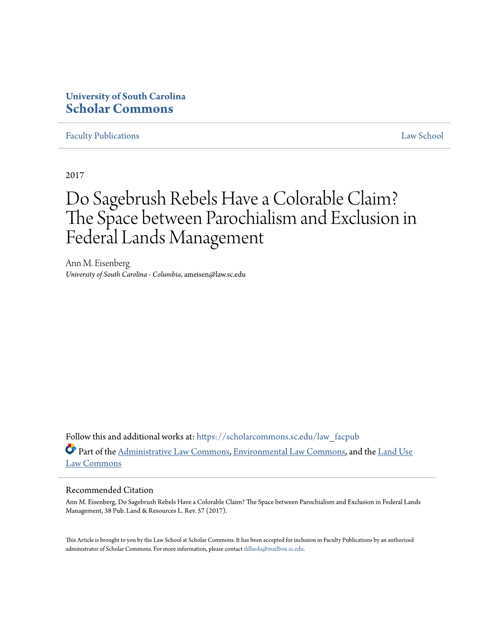 Do Sagebrush Rebels Have a Colorable Claim? the Ps Ace Between Parochialism and Exclusion in Federal Lands Management Ann M