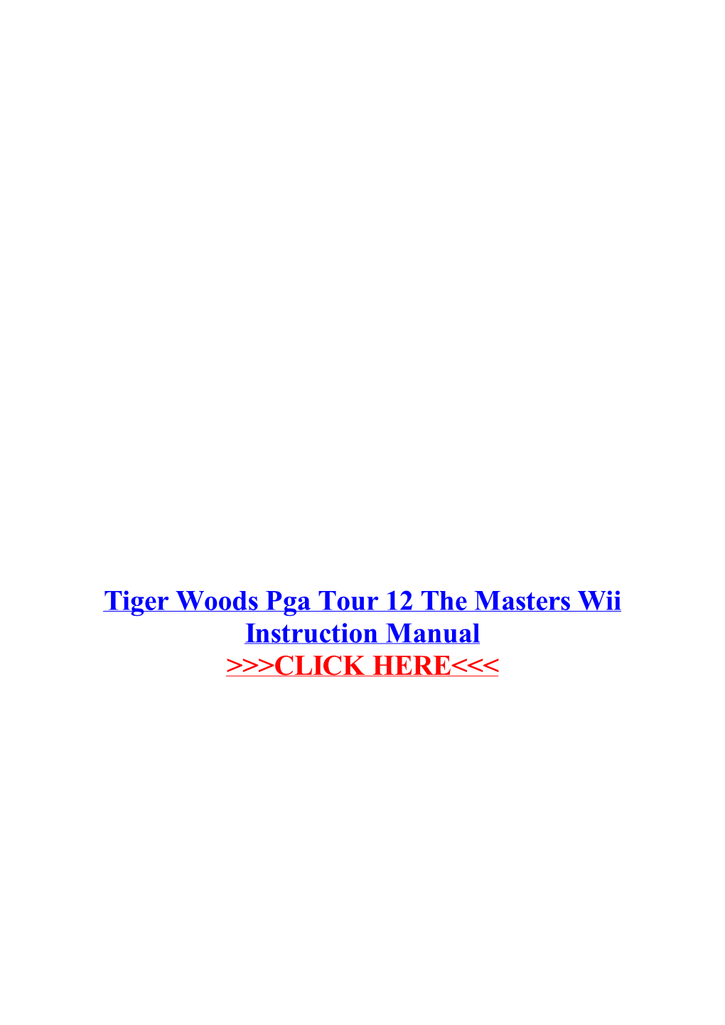 Tiger Woods Pga Tour 12 the Masters Wii Instruction Manual