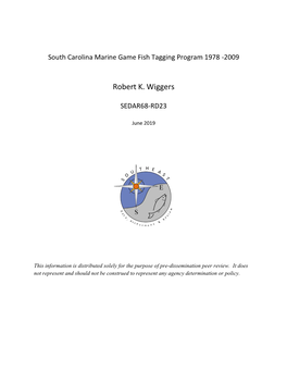 South Carolina Marine Game Fish Tagging Program 1978 -2009