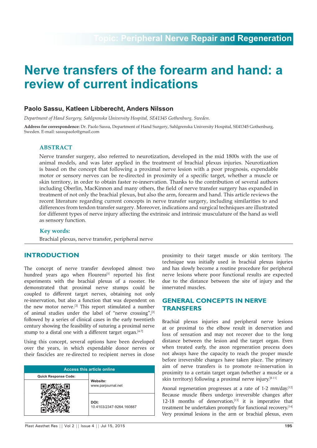 Nerve Transfers of the Forearm and Hand: a Review of Current Indications