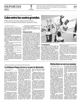 Cuba Entre Los Cuatro Grandes El Líder Ofensivo Del Equipo, Miguel David Gutiérrez, Conversó Con Granma, Minutos Después De Ganarle a China