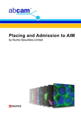 Placing and Admission to AIM by Numis Securities Limited THIS DOCUMENT IS IMPORTANT and REQUIRES YOUR IMMEDIATE ATTENTION