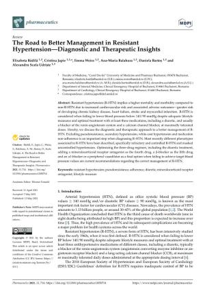 The Road to Better Management in Resistant Hypertension—Diagnostic and Therapeutic Insights