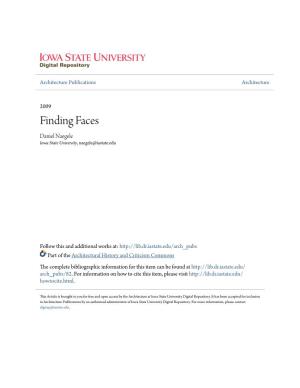 Finding Faces Daniel Naegele Iowa State University, Naegele@Iastate.Edu