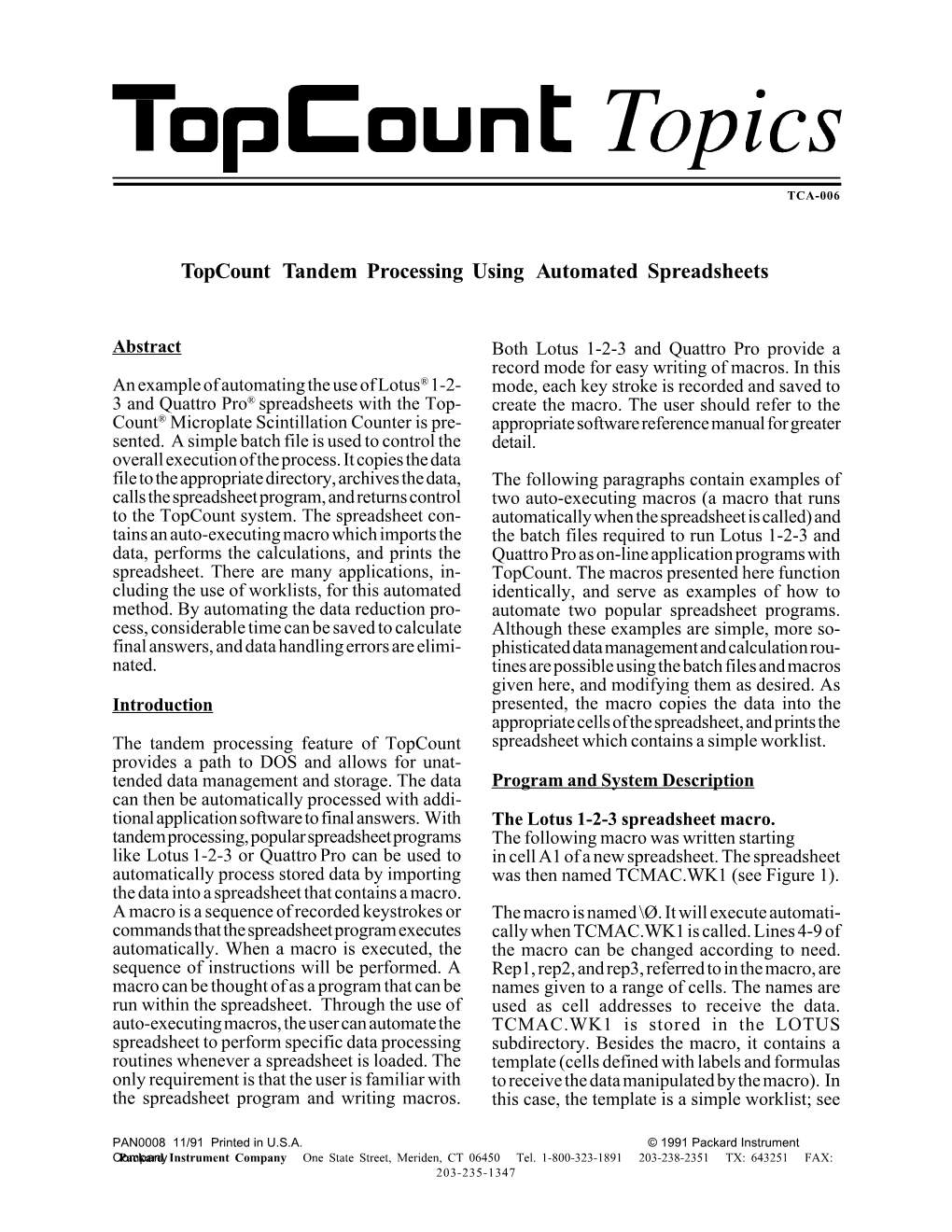 Topcount Tandem Processing Using Automated Spreadsheets