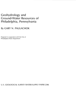 Geohydrology and Ground-Water Resources of Philadelphia, Pennsylvania
