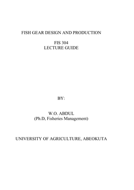 Fish Gear Design and Production Fis 304 Lecture Guide By