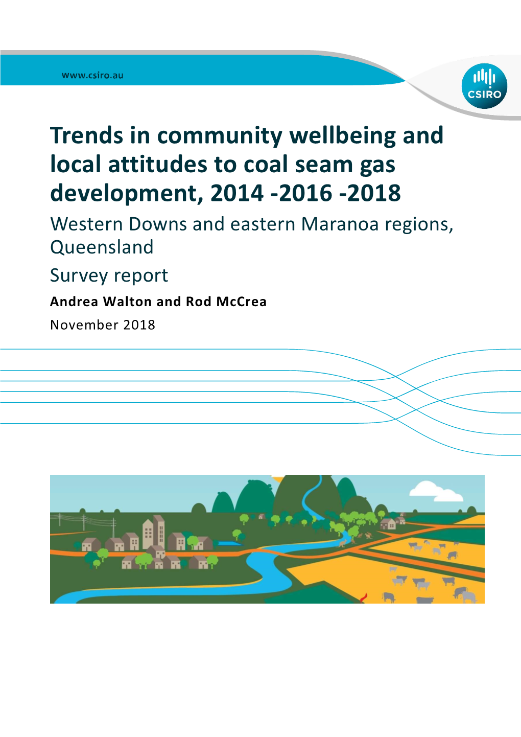 Trends in Community Wellbeing and Local Attitudes to Coal Seam Gas Development, 2014- 2016- 2018