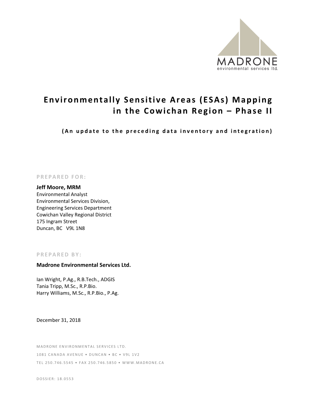 Phase Ii: Esa Mapping for the Cowichan Region December 31, 2018