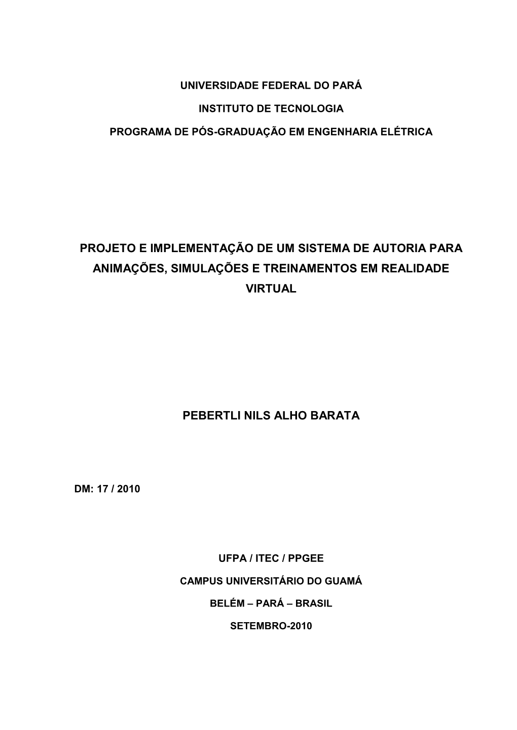 Projeto E Implementação De Um Sistema De Autoria Para Animações, Simulações E Treinamentos Em Realidade Virtual