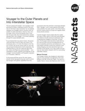 Voyager to the Outer Planets and Into Interstellar Space