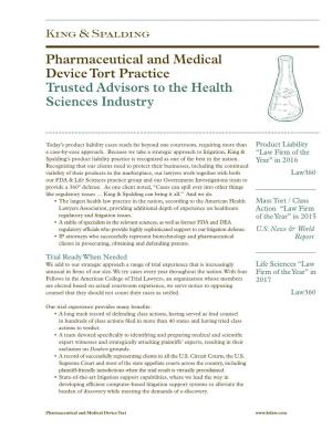 Pharmaceutical and Medical Device Tort Practice Trusted Advisors to the Health Sciences Industry