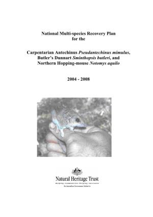 National Multi-Species Recovery Plan for the Carpentarian Antechinus