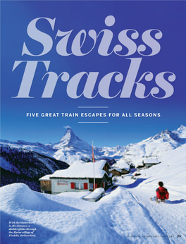 NATIONAL GEOGRAPHIC TRAVELER Swiss Tracks