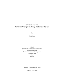 Northern Vision: Northern Development During the Diefenbaker Era