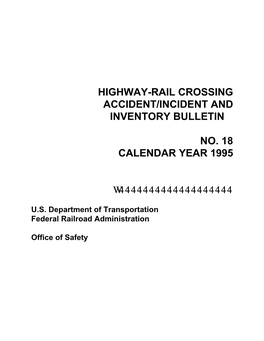 Rail-Hwy Crossing Inventory Bulletin No.18,1995