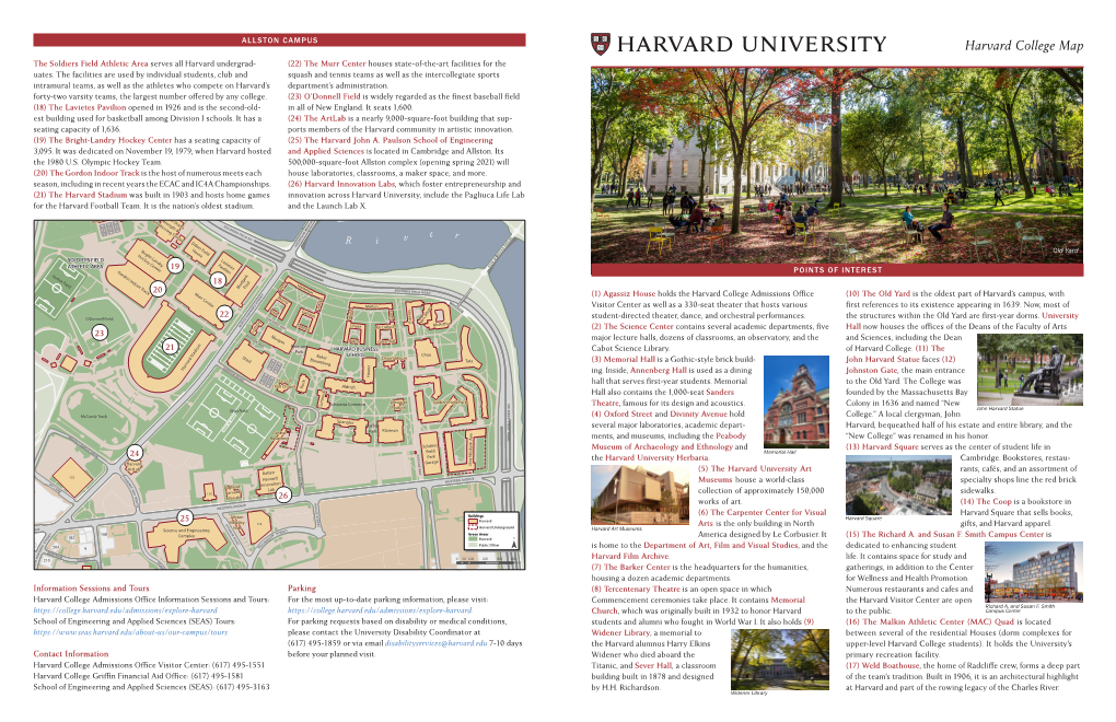 Harvard College Map the Soldiers Field Athletic Area Serves All Harvard Undergrad- (22) the Murr Center Houses State-Of-The-Art Facilities for the Uates