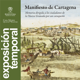 El Manifiesto De Cartagena, Dirigido A