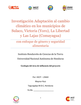 (Yoro), La Libertad Y Las Lajas (Comayagua) Con Enfoque De Género Y Seguridad Alimentaria