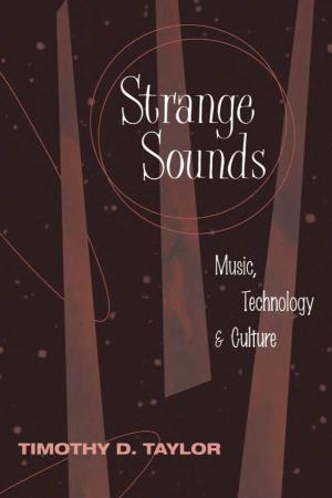 Strange Sounds Strange Sounds This Page Intentionally Left Blank Strange Sounds