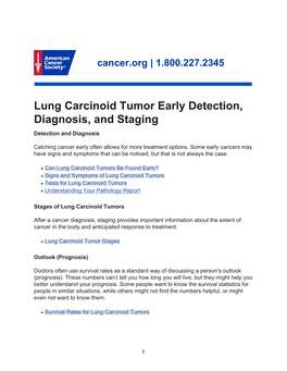 Lung Carcinoid Tumor Early Detection, Diagnosis, and Staging Detection and Diagnosis