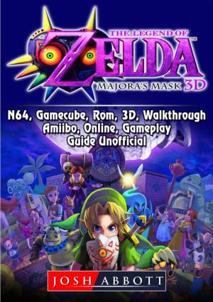 The Legend of Zelda Majoras Mask, 3DS, N64, Gamecube, Rom, 3D, Walkthrough, Amiibo, Online, Gameplay, Guide Unofficial