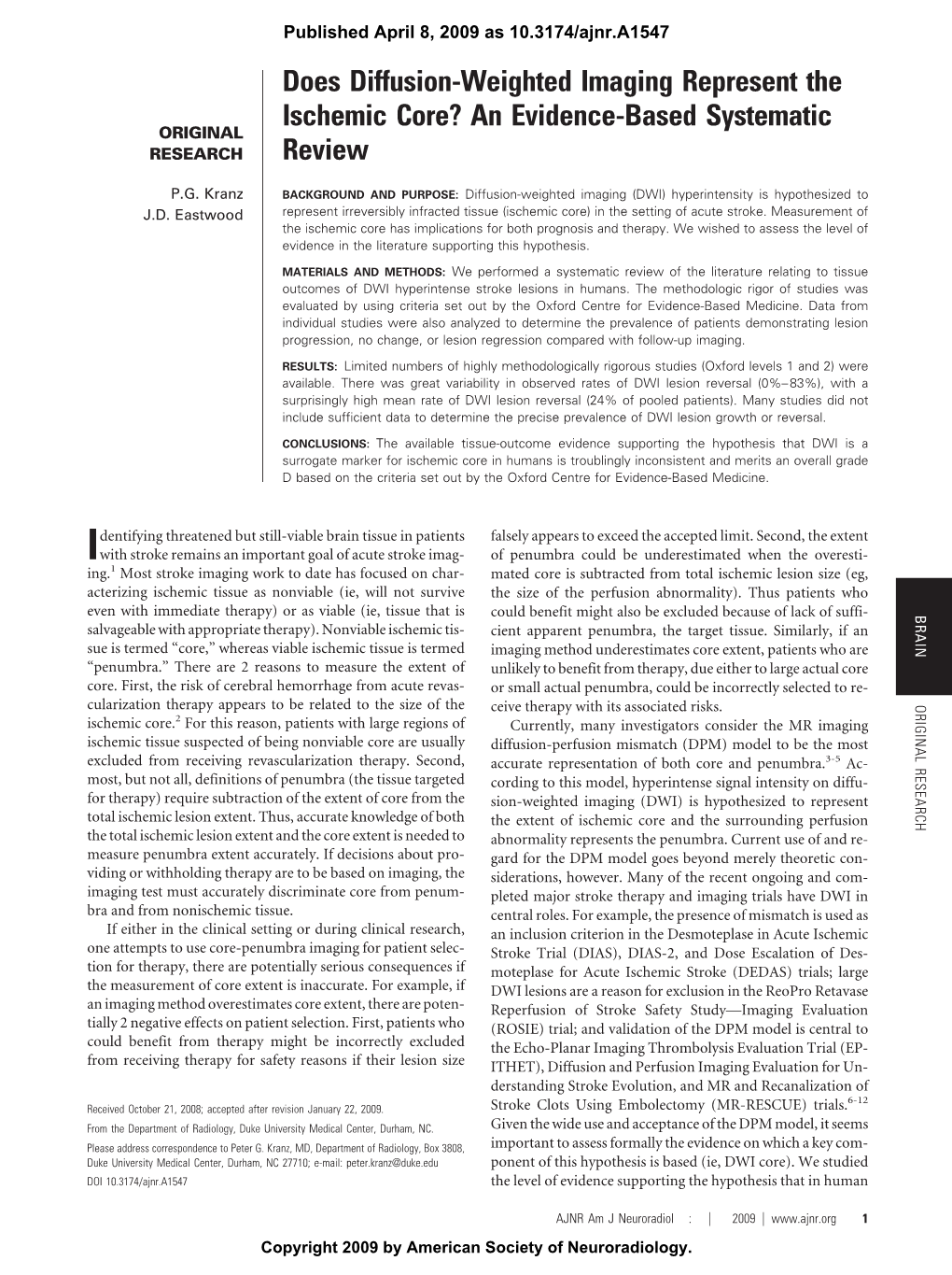 Does Diffusion-Weighted Imaging Represent the Ischemic Core? an Evidence-Based Systematic ORIGINAL RESEARCH Review