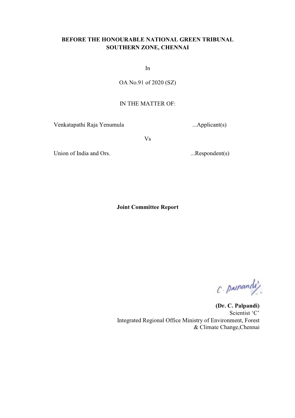 Before the Honourable National Green Tribunal Southern Zone, Chennai