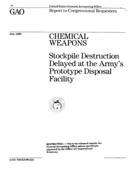 CHEMICAL WEAPONS Stockpile Destruction Delayed at the Amy’S Prototype Disposal - Facility