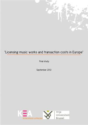 "Licensing Music Works and Transaction Costs in Europe”