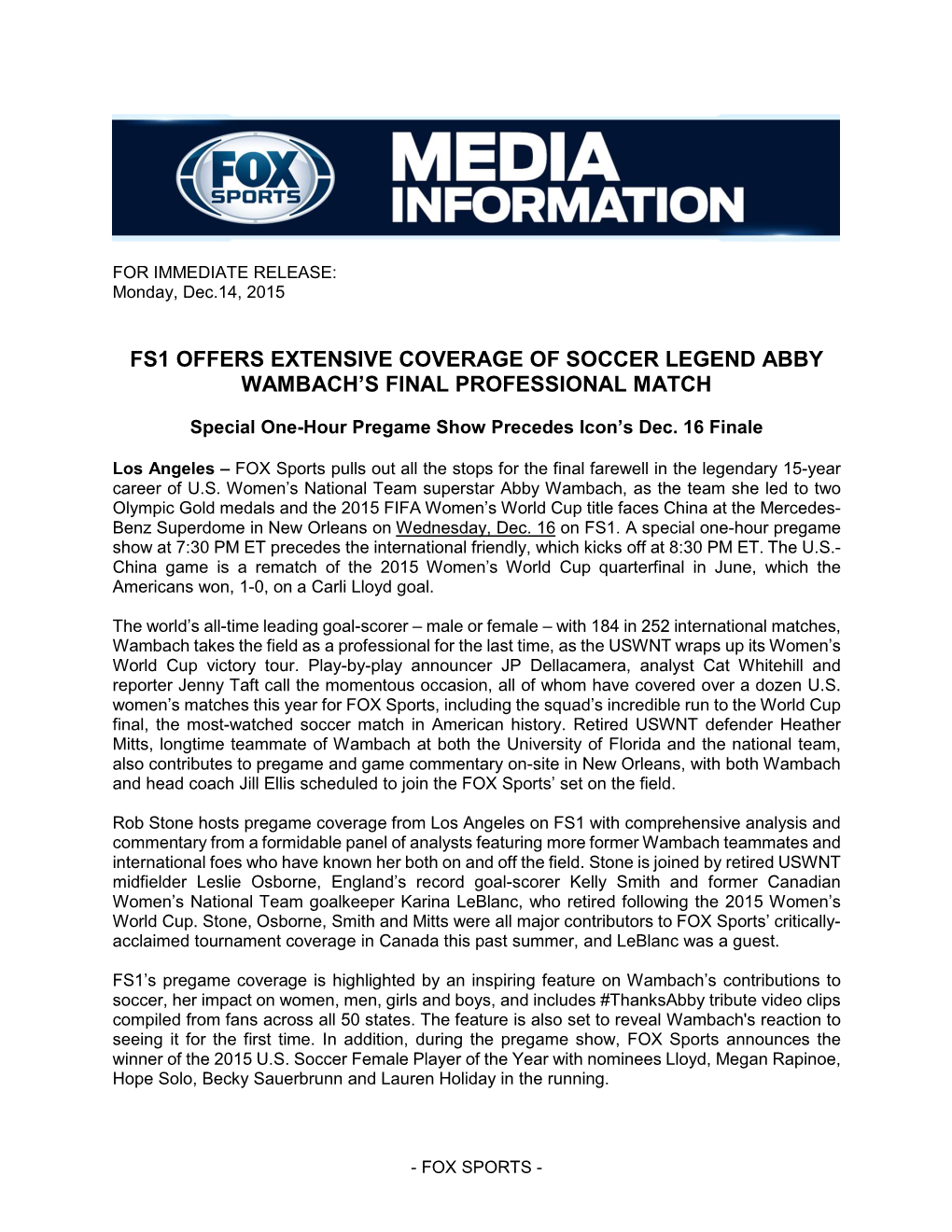 FS1 Offers Extensive Coverage of Soccer Legend Abby Wambach's Final Professional Match