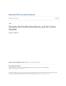 Firearms, the Fourth Amendment, and Air Carrier Security Stephen P