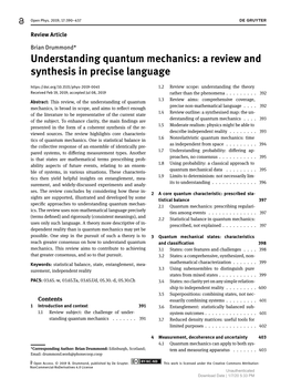Understanding Quantum Mechanics: a Review and Synthesis in Precise