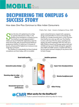 DECIPHERING the ONEPLUS 6 SUCCESS STORY How Does One Plus Continue to Woo Indian Consumers