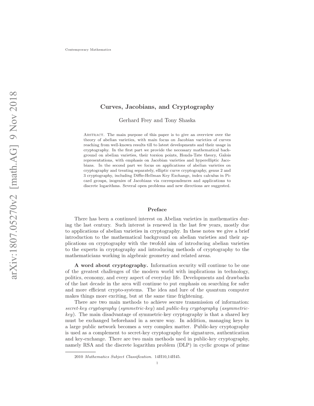 CURVES, JACOBIANS, and CRYPTOGRAPHY 3 Hence We Deﬁne in Detail Algebraic Curves, Constant ﬁeld Extensions, Group Schemes, and Principally Polarized Varieties