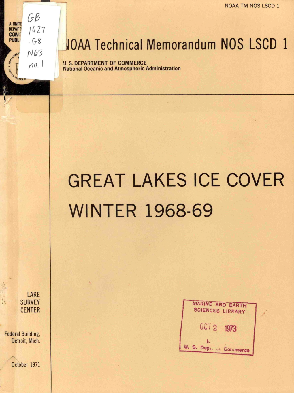 NOAA Technical Memorandum NOS LSCD 1 Great Lakes Ice Cover