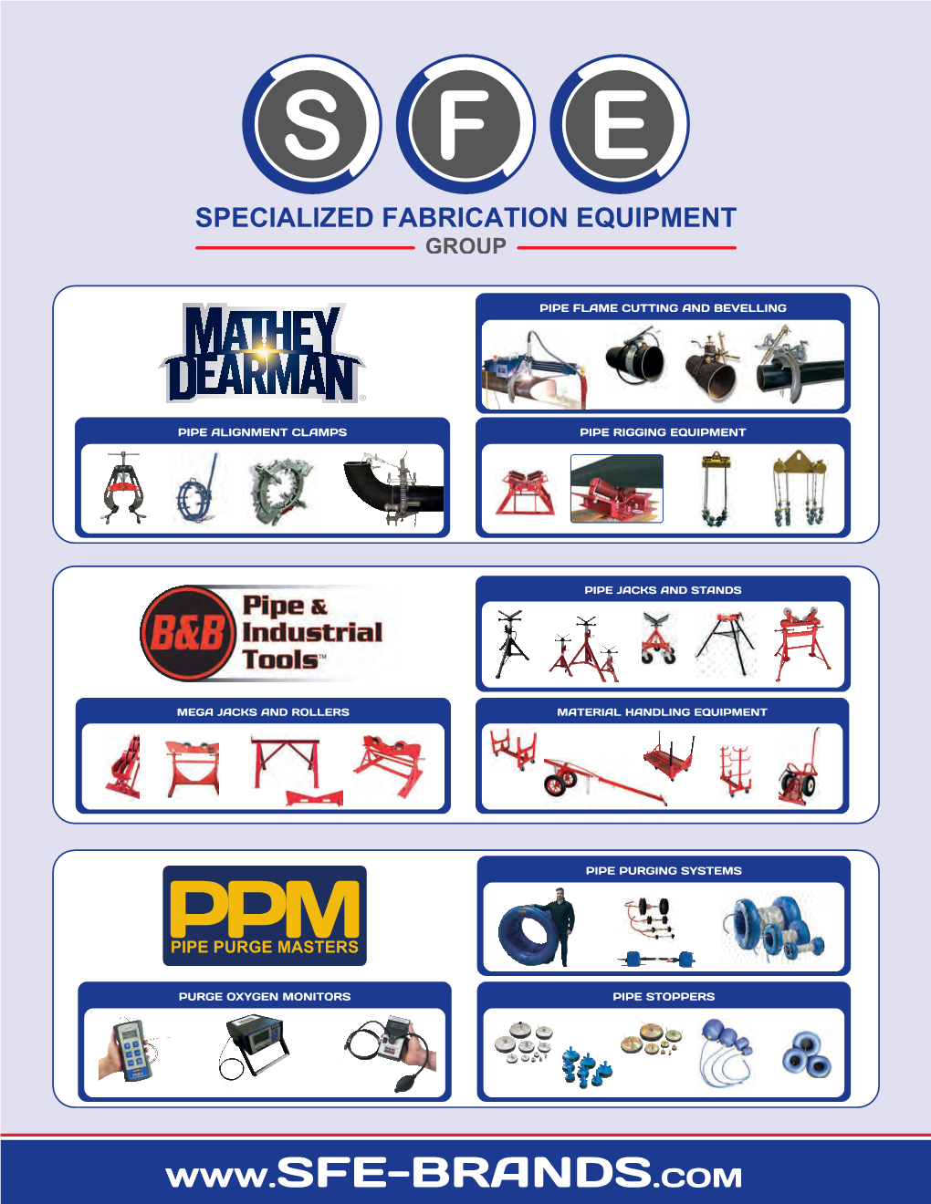 Material Handling Equipment Pipe Jacks and Stands Mega Jacks and Rollers Pipe Flame Cutting and Bevelling Pipe Rigging Equipment