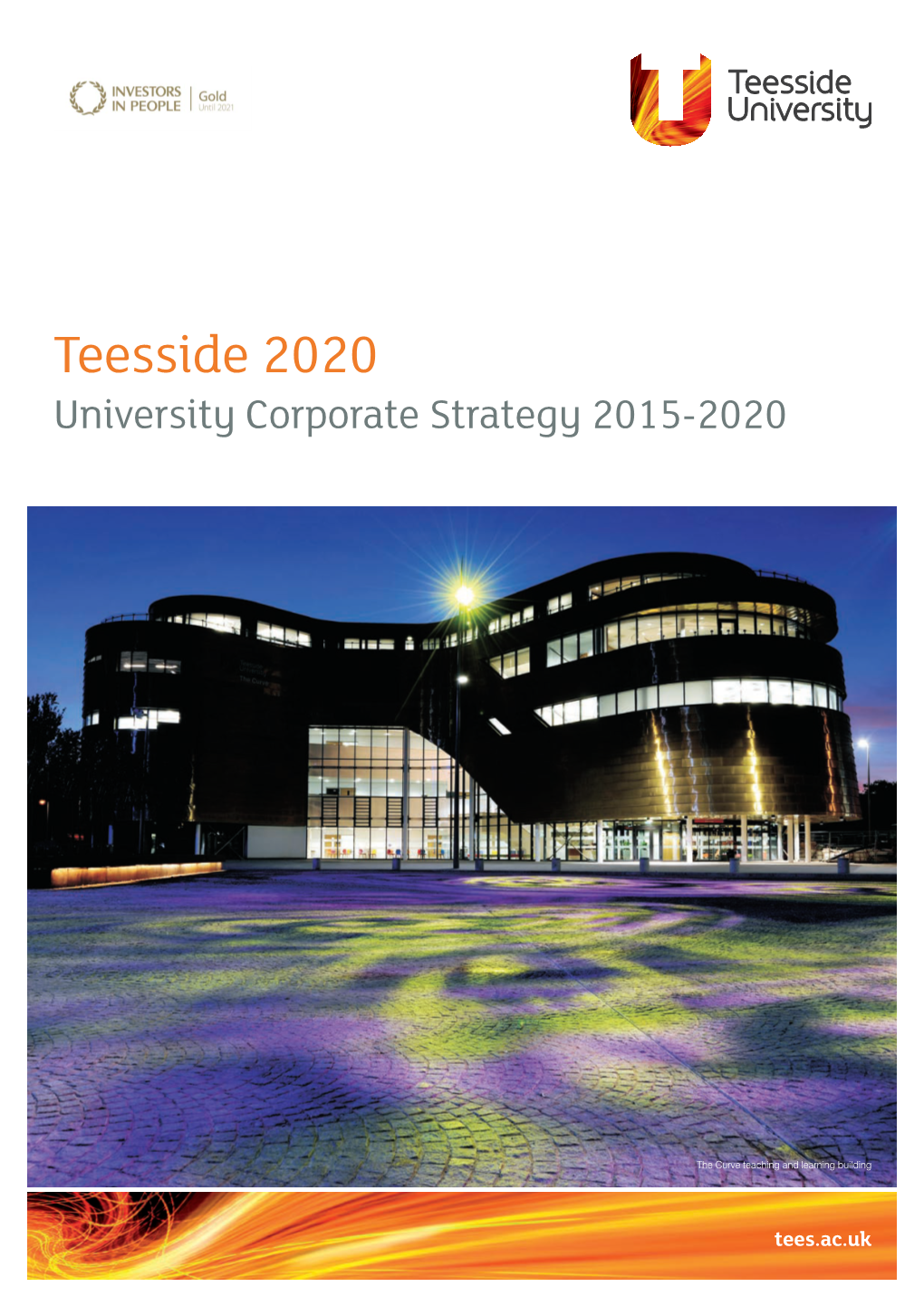 Teesside 2020 University Corporate Strategy 2015-2020