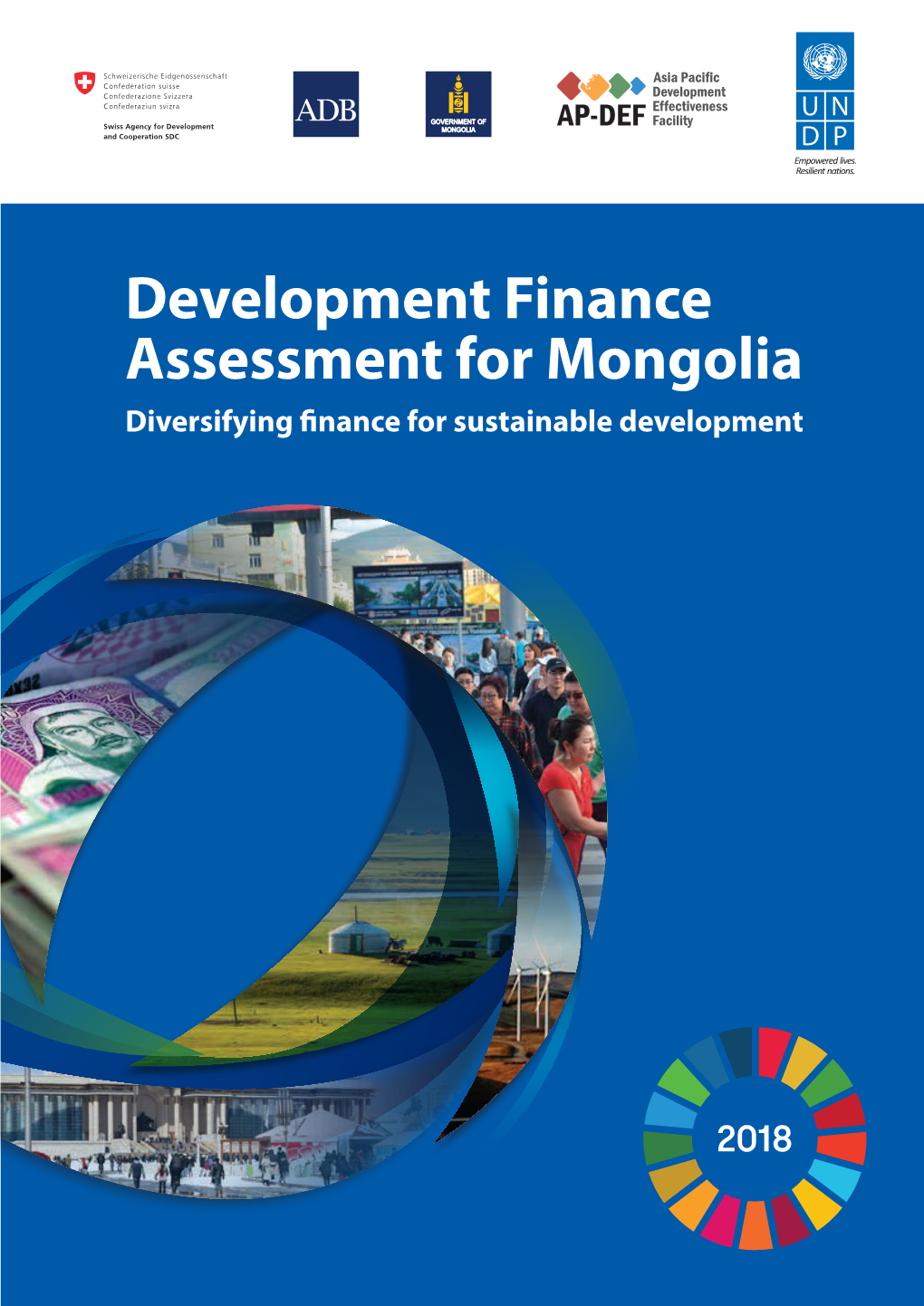 Development Finance Assessment for Mongolia Diversifying Finance for Sustainable Development