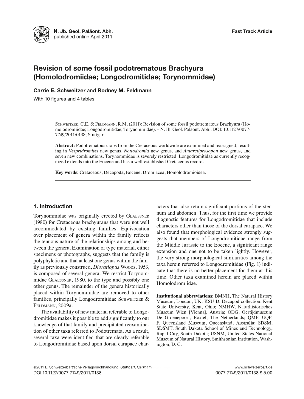 Revision of Some Fossil Podotrematous Brachyura (Homolodromiidae; Longodromitidae; Torynommidae)