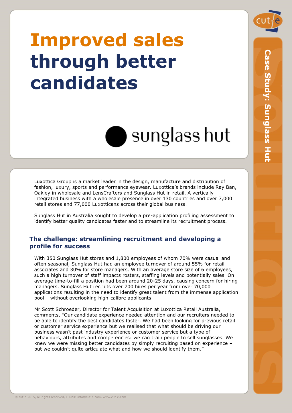 Improved Sales Through Better Candidates