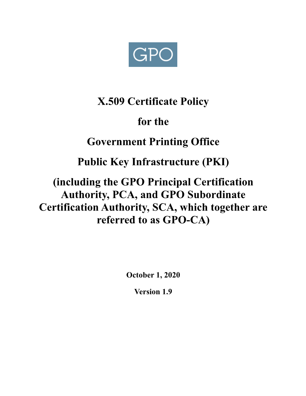 X.509 Certificate Policy for the Government Printing Office Public