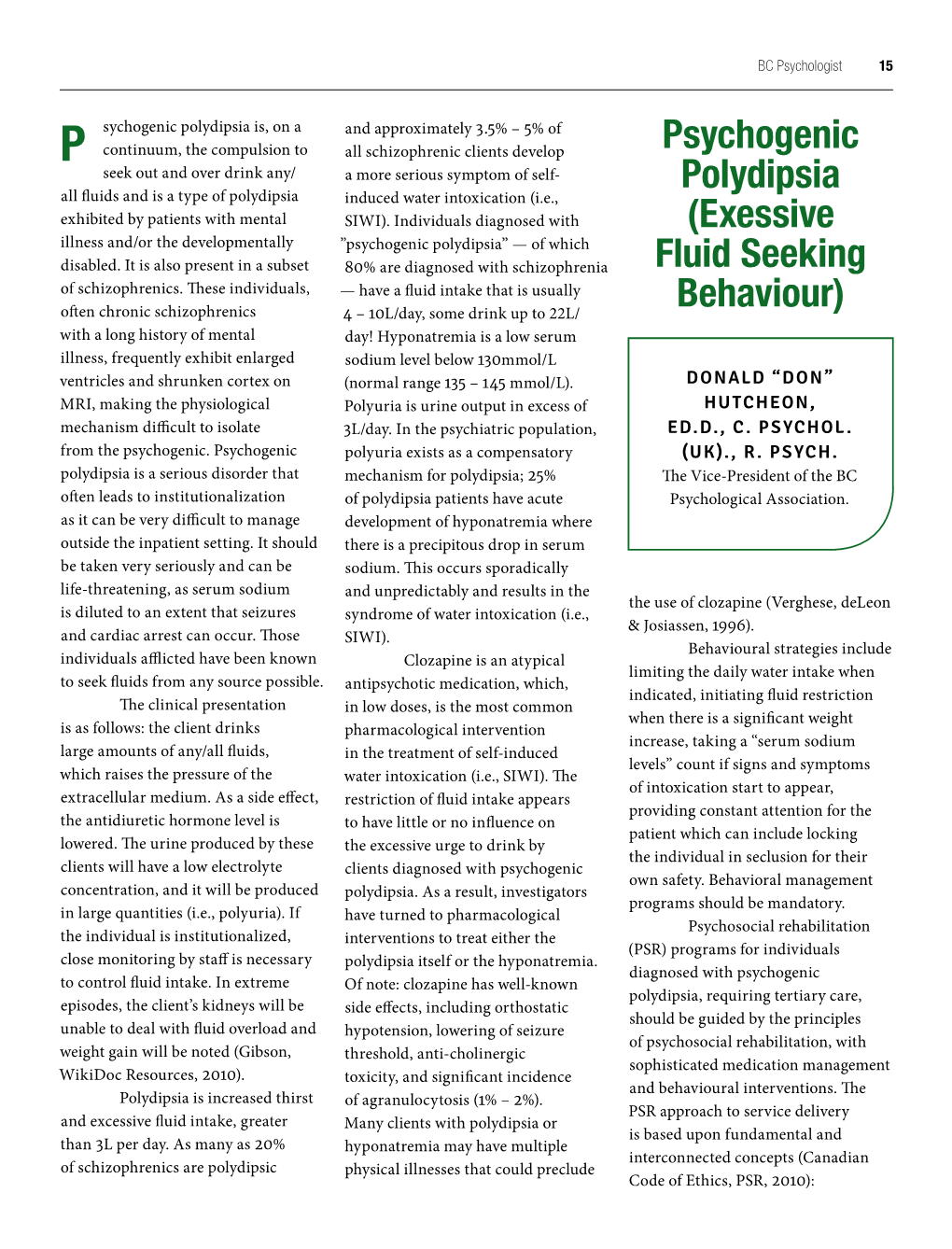 Psychogenic Polydipsia” — of Which Disabled