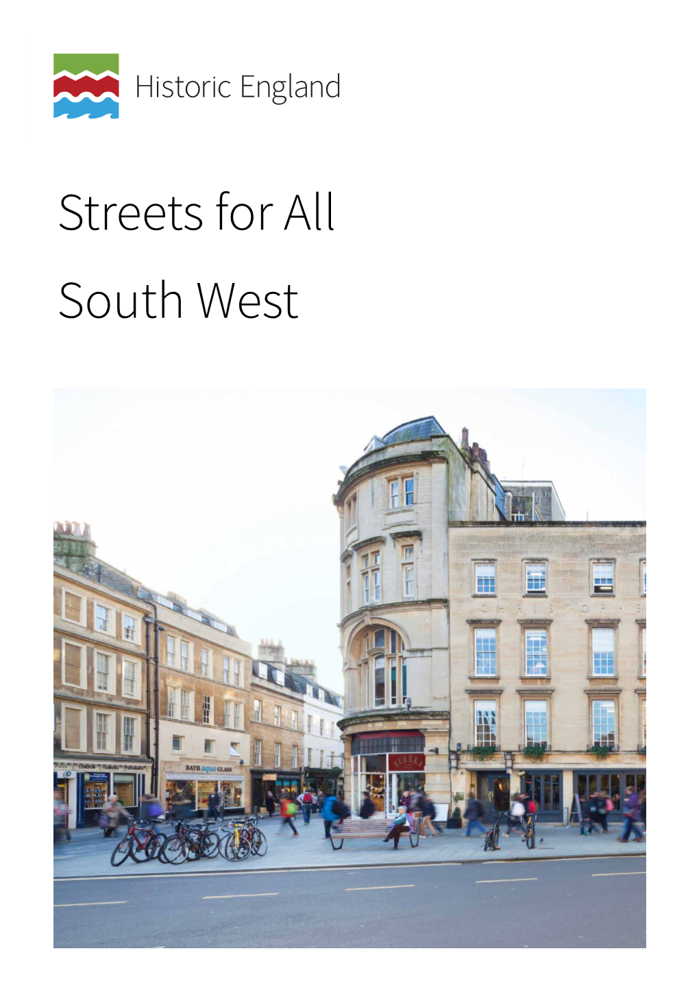 Streets for All South West Summary