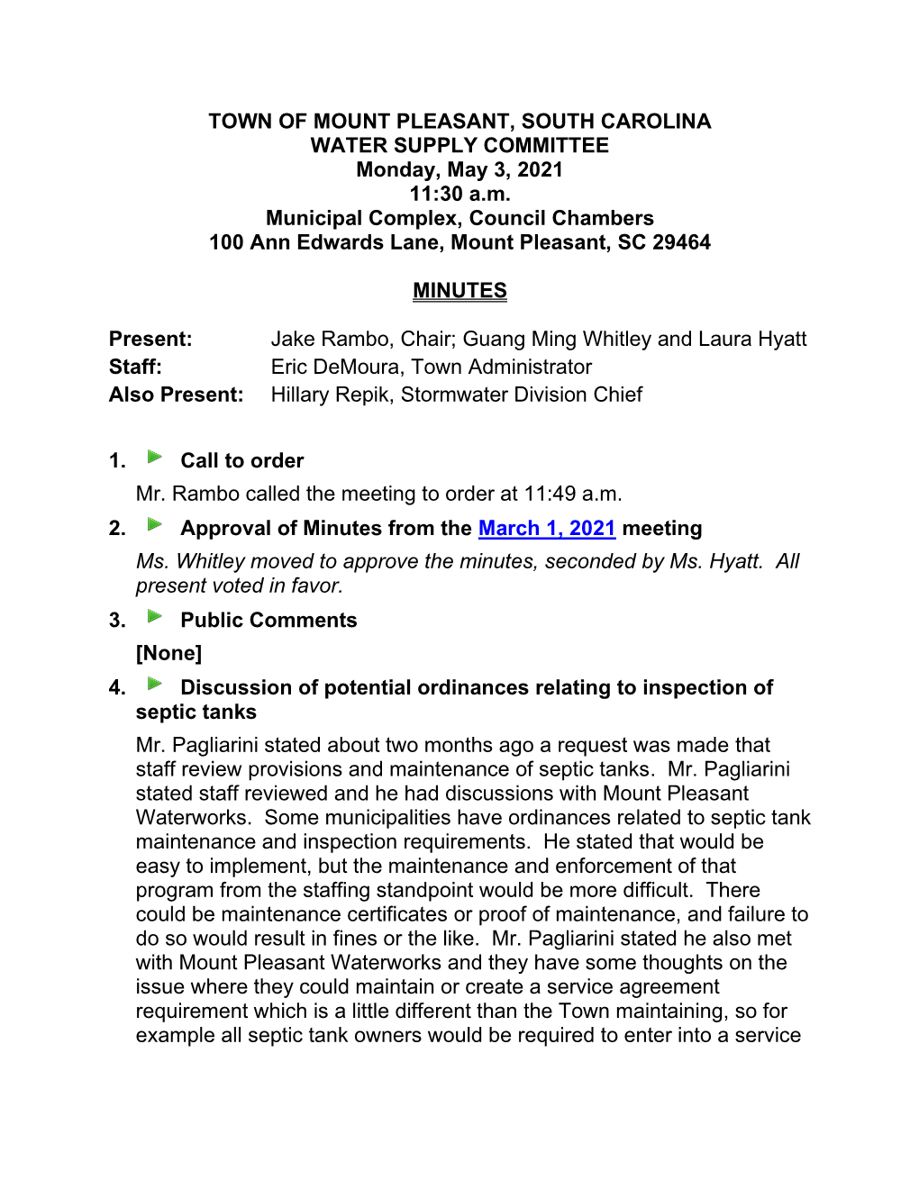 TOWN of MOUNT PLEASANT, SOUTH CAROLINA WATER SUPPLY COMMITTEE Monday, May 3, 2021 11:30 A.M