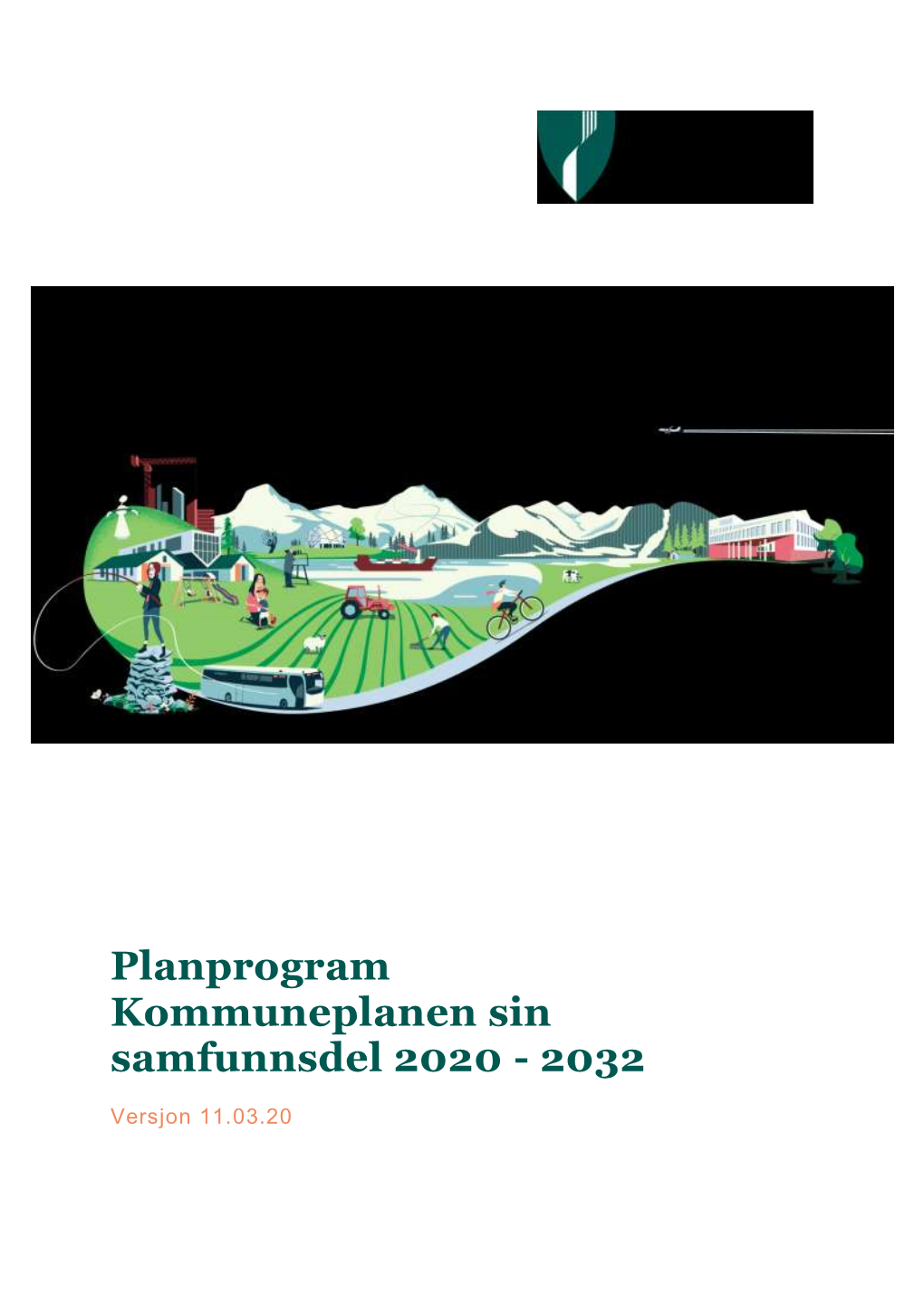 Planprogram Kommuneplanen Sin Samfunnsdel 2020 - 2032