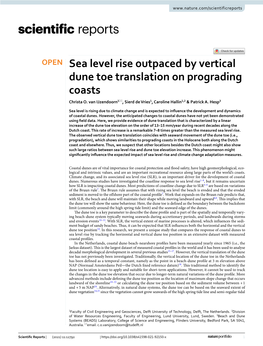 Sea Level Rise Outpaced by Vertical Dune Toe Translation on Prograding Coasts Christa O