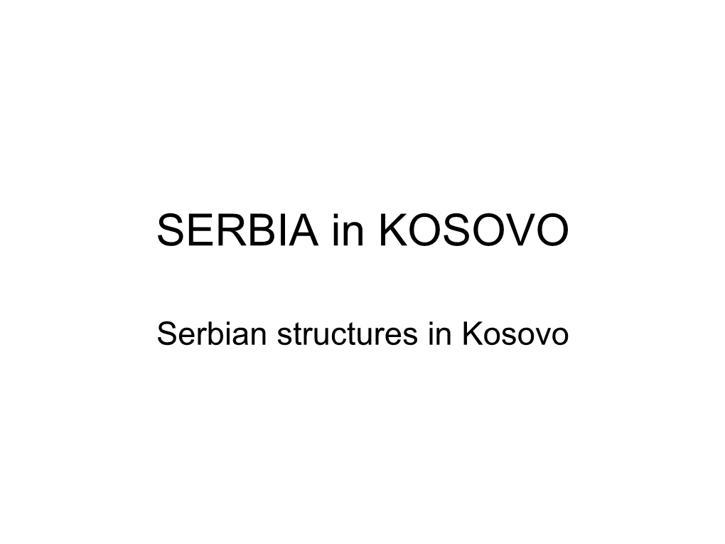 SERBIA in KOSOVO