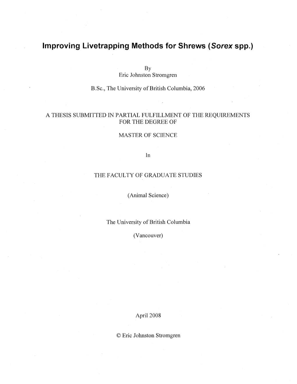 Improving Livetrapping Methods for Shrews (Sorex Spp)